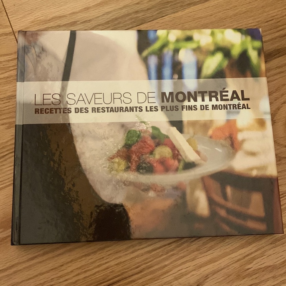 COOK BOOK - Les saveurs de Montréal  - French